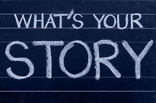 Chalk board with the words "what's your story?