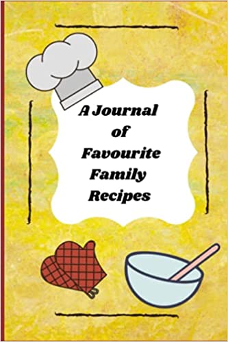 Cover of A Journal of Favourite Family Recipes
