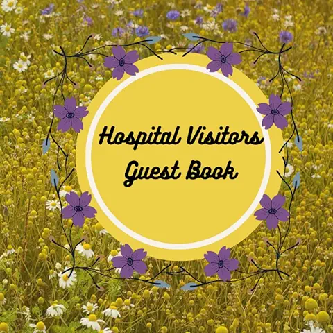 Cover of Hospital Visitor's Guest Book